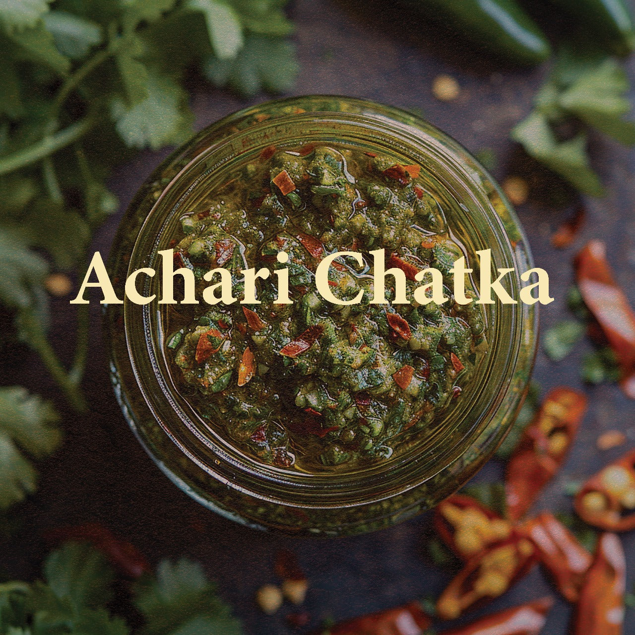 Achari Chatka – Premium Green Chilli Pickle 500gm